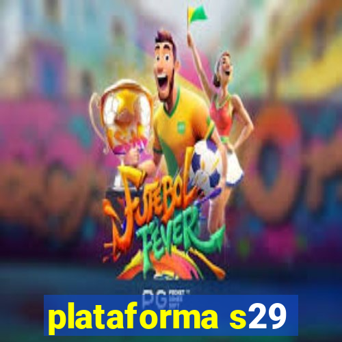 plataforma s29